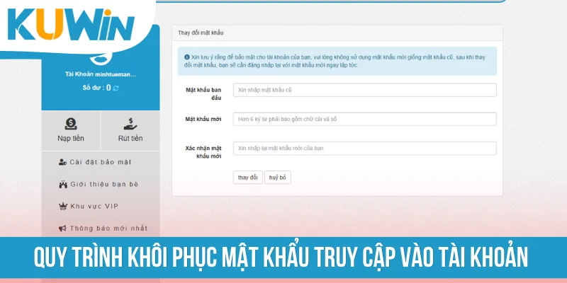 Quy trình khôi phục mật khẩu truy cập vào tài khoản